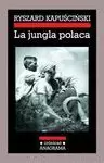 JUNGLA POLACA, LA