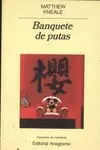 BANQUETE DE PUTAS
