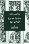 MÚSICA DEL AZAR, LA