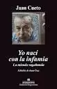 YO NACÍ CON LA INFAMIA