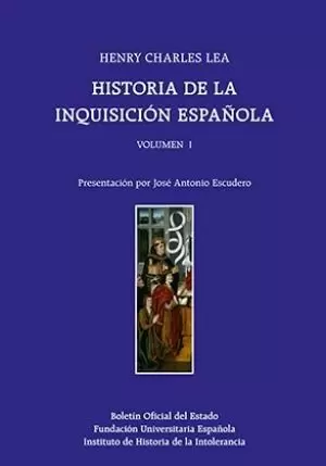 HISTORIA DE LA INQUISICIÓN ESPAÑOLA (3 VOLS)