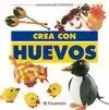 CREA CON HUEVOS