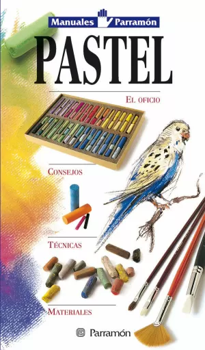 PASTEL (MANUALES PARRAMÓN)