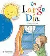UN LARGO DIA - PRIMERA BIBLIOTECA