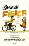 SEDUCCIÓN DE LA FÍSICA, LA