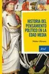 HISTORIA DEL PENSAMIENTO POLÍTICO EN LA EDAD MEDIA