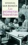 PRIMERAS MAESTRAS, LAS