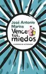 VENCE TUS MIEDOS (CUADERNO DE ACTIVIDADES)