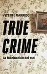 TRUE CRIME