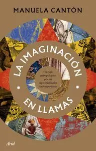 IMAGINACIÓN EN LLAMAS, LA