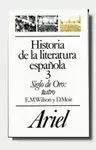 HISTORIA LITERATURA ESPAÑOLA 3. SIGLO DE ORO  TEATRO