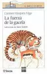 FUERZA DE LA GACELA, LA