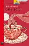 CAFE SOLO BVR-158