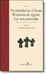 SIN NOVEDAD EN EL FRENTE/CAMINO DE REGRESO/TRES CAMARADAS