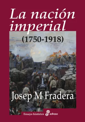LA NACIÓN IMPERIAL 1750-1918