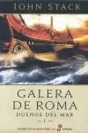 GALERA DE ROMA (DUEÑOS DEL MAR 1)