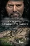 MI NOMBRE ES JAMAICA
