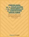 PSICOLOGÍA DE LA EDUCACIÓN Y DEL DESARROLLO EN CONTEXTOS ESCOLARES