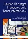 GESTIÓN DE RIESGOS FINANCIEROS EN LA BANCA INTERNACIONAL
