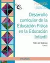 DESARROLLO CURRICULAR DE LA EDUCACIÓN FÍSICA EN LA EDUCACIÓN INFANTIL