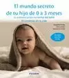 MUNDO SECRETO DE TU HIJO DE 0 A 3 MESES