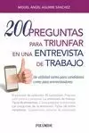 200 PREGUNTAS PARA TRIUNFAR EN UNA ENTREVISTA DE TRABAJO