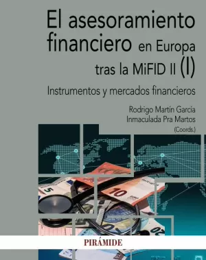 ASESORAMIENTO FINANCIERO EN EUROPA TRAS LA MIFID II