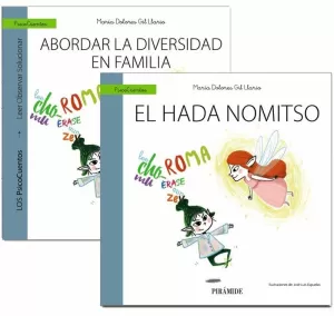 HADA NOMITSO, EL + GUÍA: ABORDAR LA DIVERSIDAD EN FAMILIA