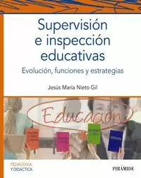 SUPERVISIÓN E INSPECCIÓN EDUCATIVAS