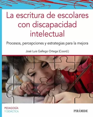 ESCRITURA DE ESCOLARES CON DISCAPACIDAD INTELECTUAL