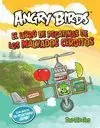 ANGRY BIRDS-BAD PIGGIES. LOS MALVADOS CERDITOS VOLADORES. LIBRO DE PEGATINAS