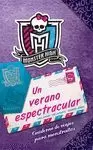 MONSTER HIGH. UN VERANO ESPECTRACULAR