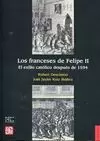 FRANCESES DE FELIPE II, LOS