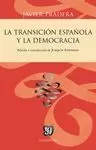 TRANSICIÓN ESPAÑOLA Y LA DEMOCRACIA, LA