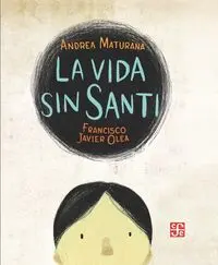 VIDA SIN SANTI, LA