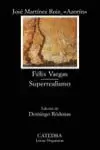 FÉLIX VARGAS / SUPERREALISMO