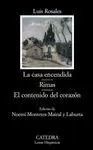 CASA ENCENDIDA/RIMAS/EL CONTENIDO DEL CORAZÓN