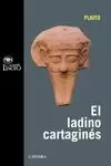 LADINO CARTAGINÉS, EL