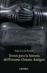TEXTOS PARA LA HISTORIA DEL PRÓXIMO ORIENTE ANTIGUO
