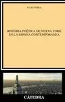 HISTORIA POÉTICA DE NUEVA YORK EN LA ESPAÑA CONTEMPORÁNEA