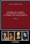 HISTORIA DE LA PROSA DE LOS REYES CATÓLICOS 2