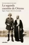 SEGUNDA CUESTIÓN DE ORIENTE