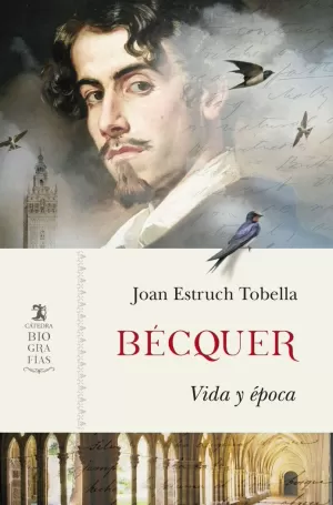 BÉCQUER VIDA Y ÉPOCA