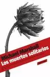 MUERTOS SOLITARIOS, LOS