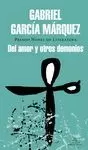 DEL AMOR Y OTROS DEMONIOS