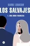 SALVAJES 1, LOS. UNA BODA FRANCESA