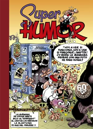 SUPER HUMOR 10 MORTADELO  MAQUINA COPIAR GENTE