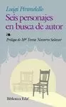 SEIS PERSONAJES EN BUSCA DE AUTOR