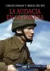 AUDACIA EN LA GUERRA