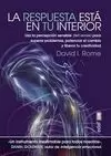 RESPUESTA ESTÁ EN TU INTERIOR, LA